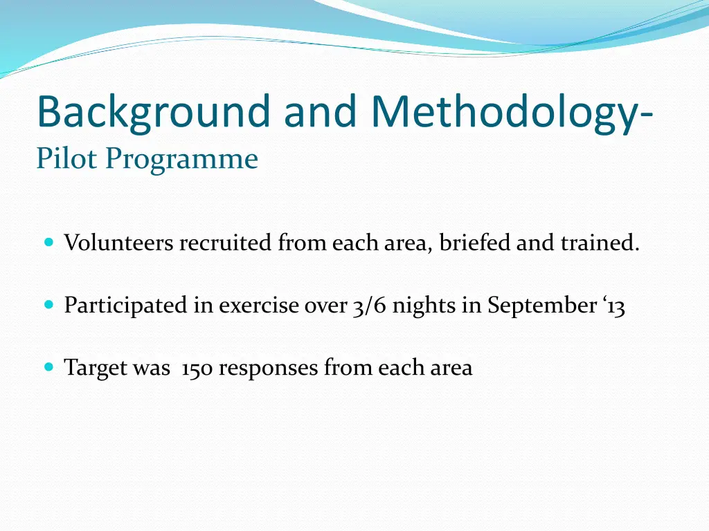 background and methodology pilot programme