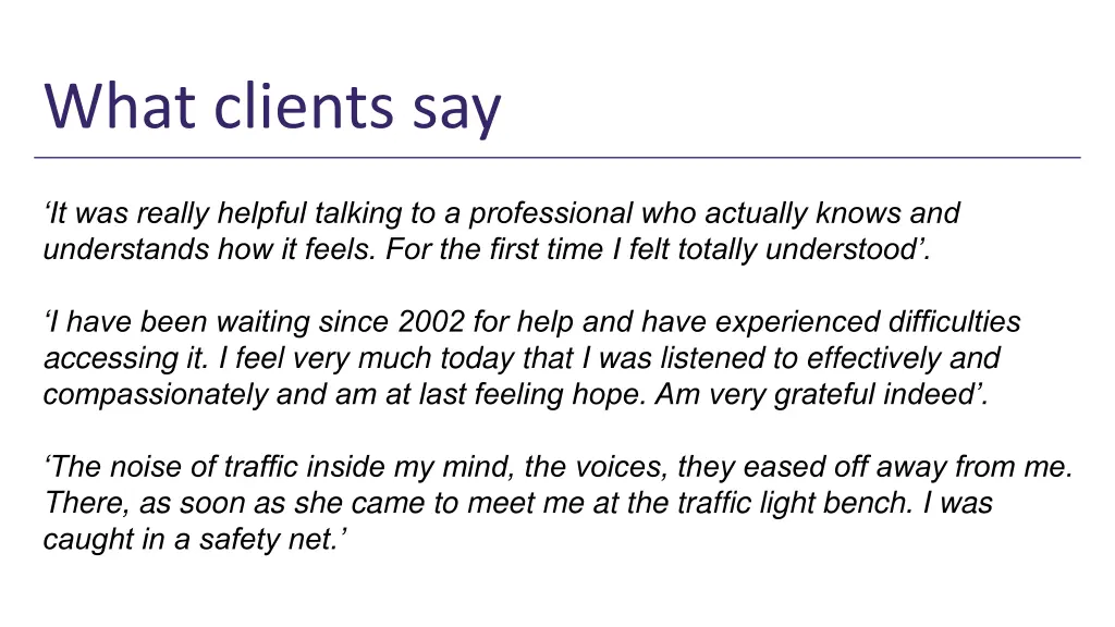 what clients say