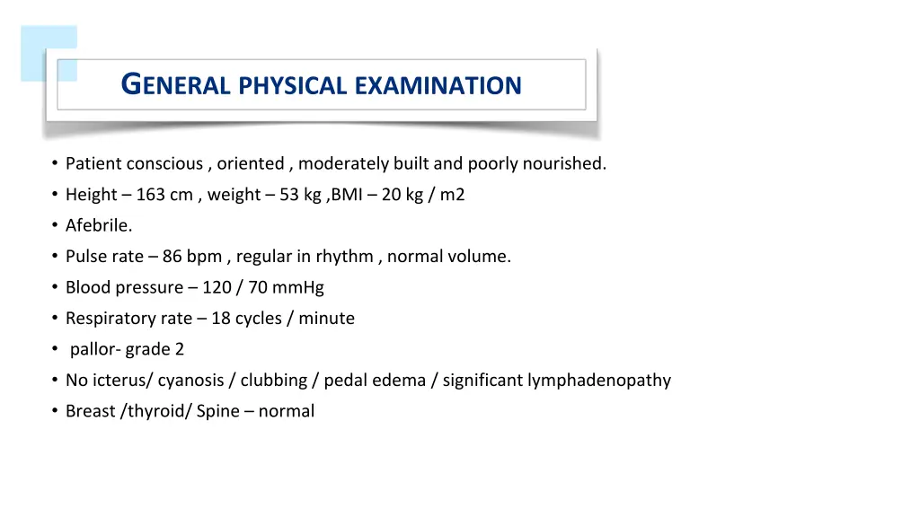 g eneral physical examination