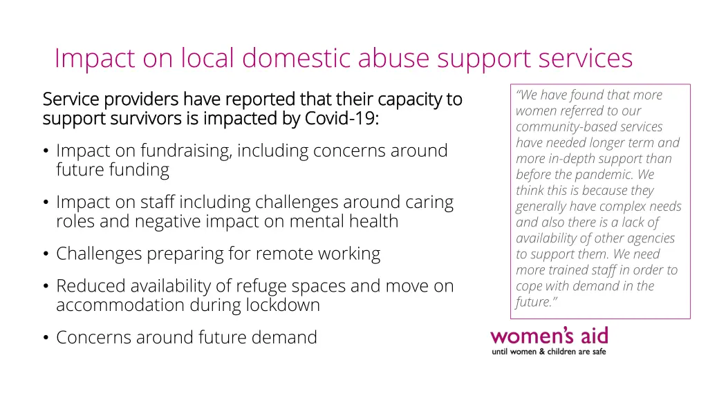 impact on local domestic abuse support services