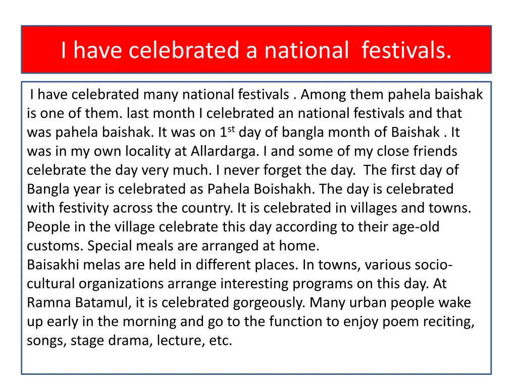 i have celebrated a national festivals