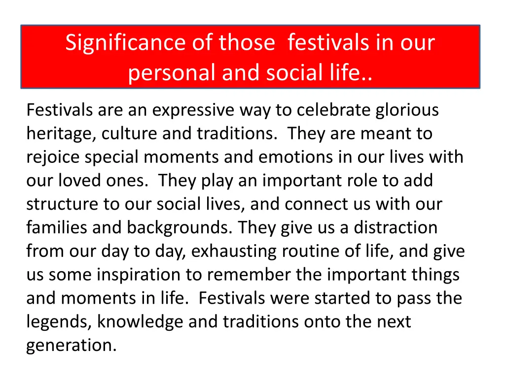 significance of those festivals in our personal