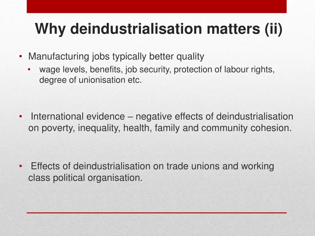 why deindustrialisation matters ii