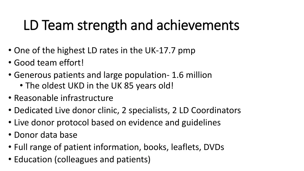 ld team strength and achievements ld team