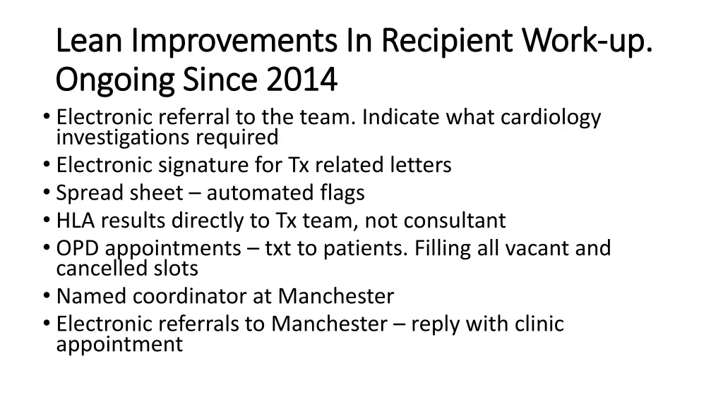 lean improvements in recipient work lean