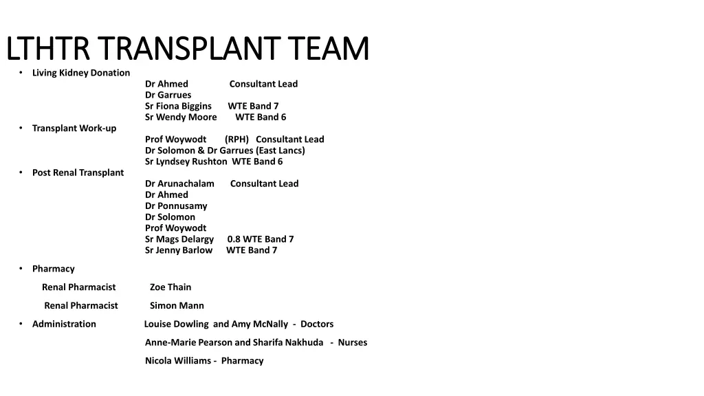 living kidney donation lthtr transplant team