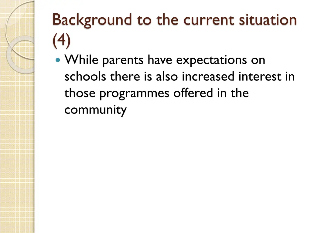 background to the current situation 4 while