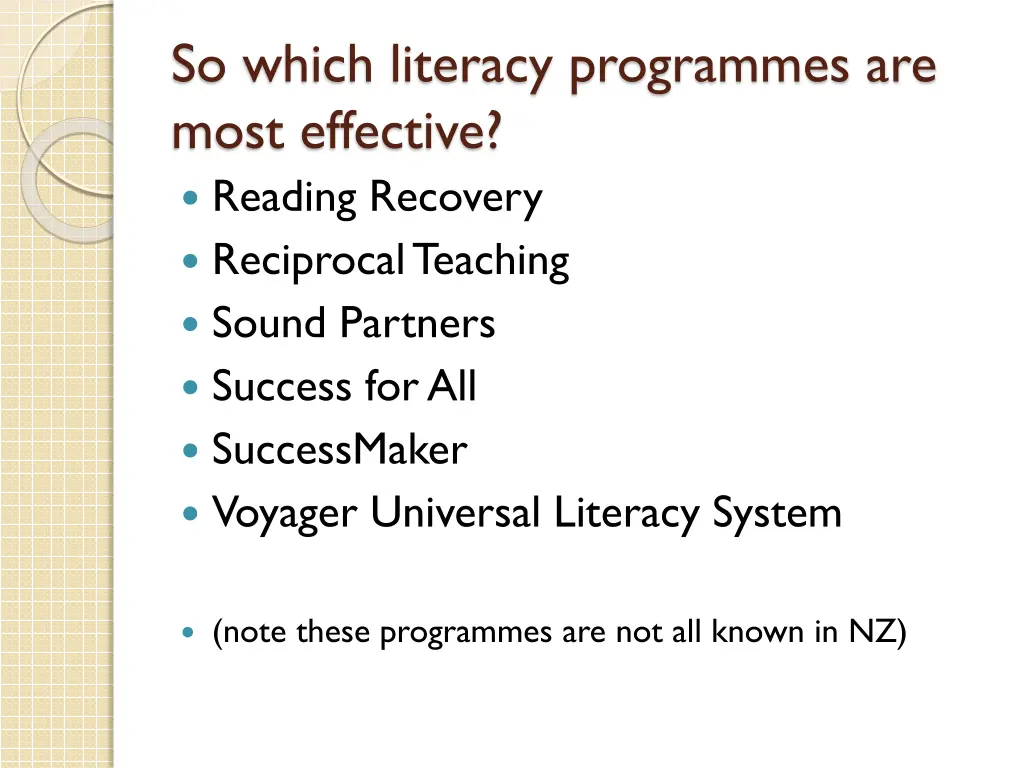 so which literacy programmes are most effective 1