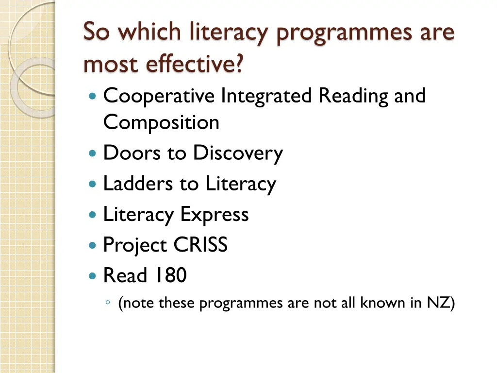 so which literacy programmes are most effective