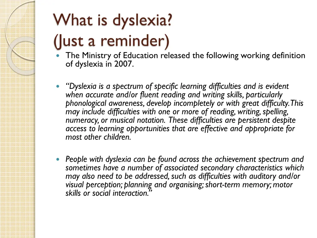 what is dyslexia just a reminder the ministry