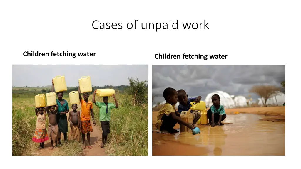 cases of unpaid work