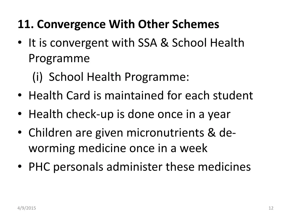 11 convergence with other schemes