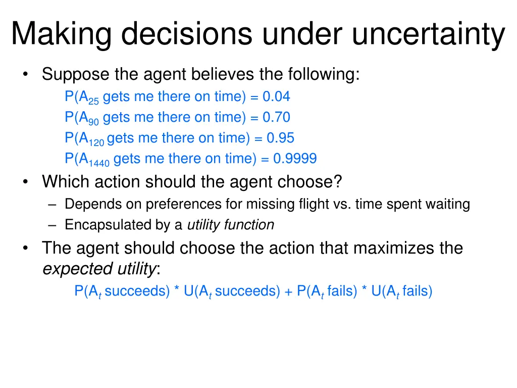 making decisions under uncertainty