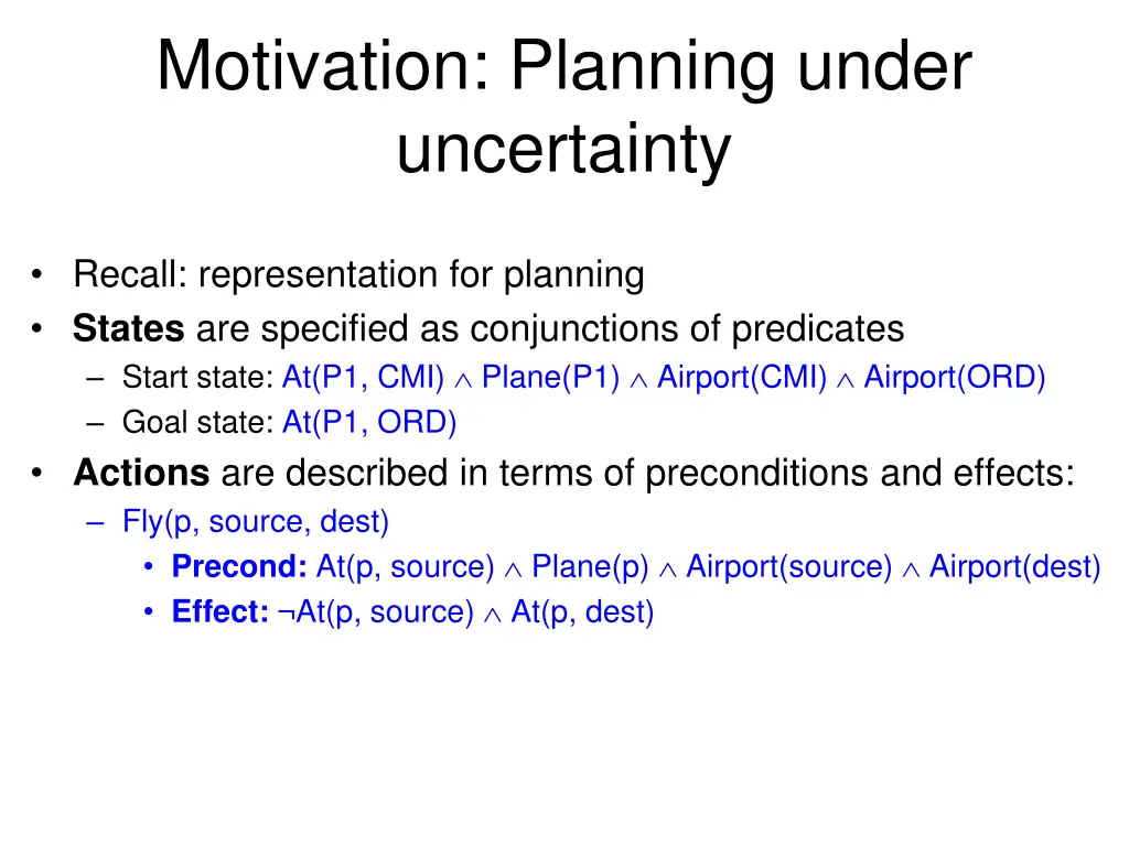 motivation planning under uncertainty