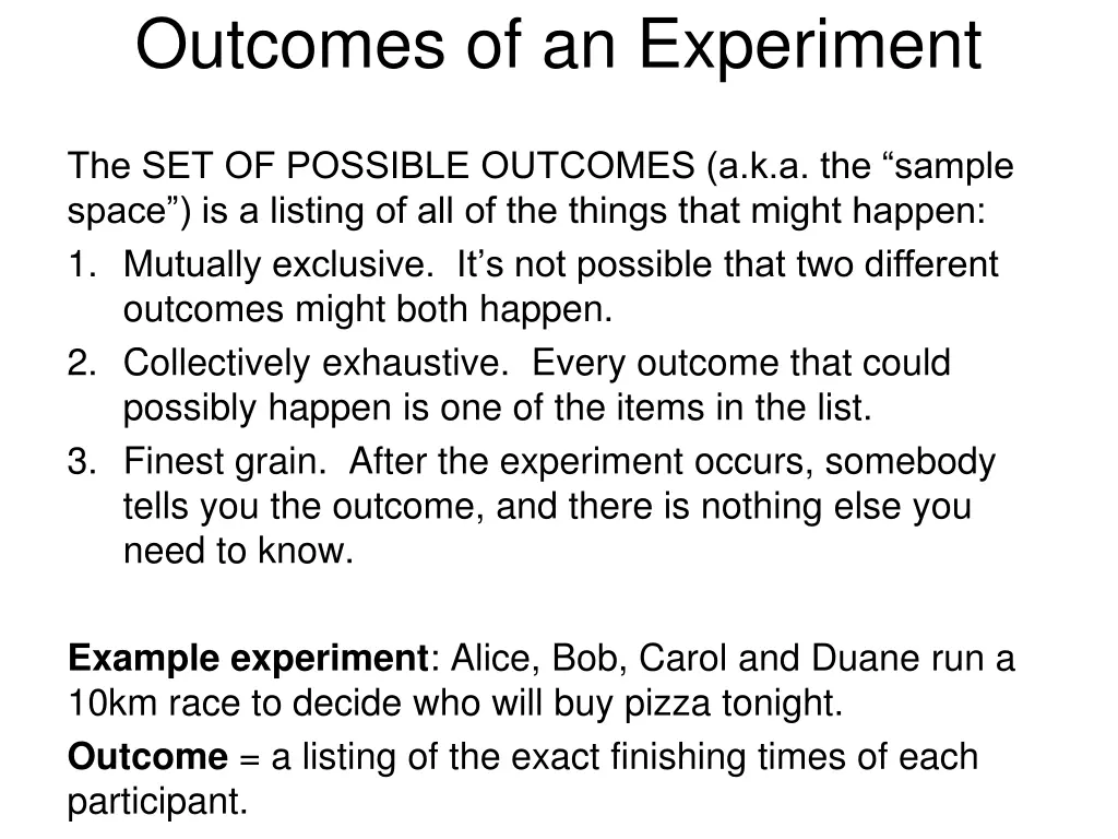 outcomes of an experiment