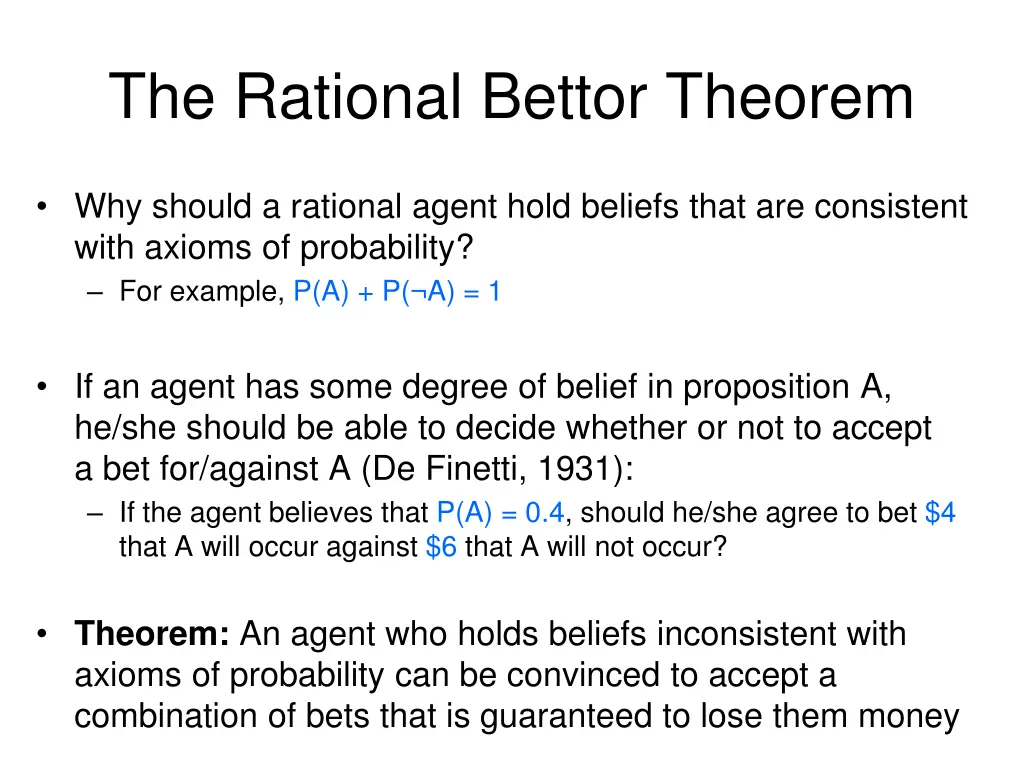 the rational bettor theorem