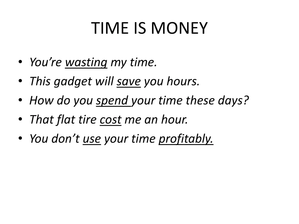 time is money