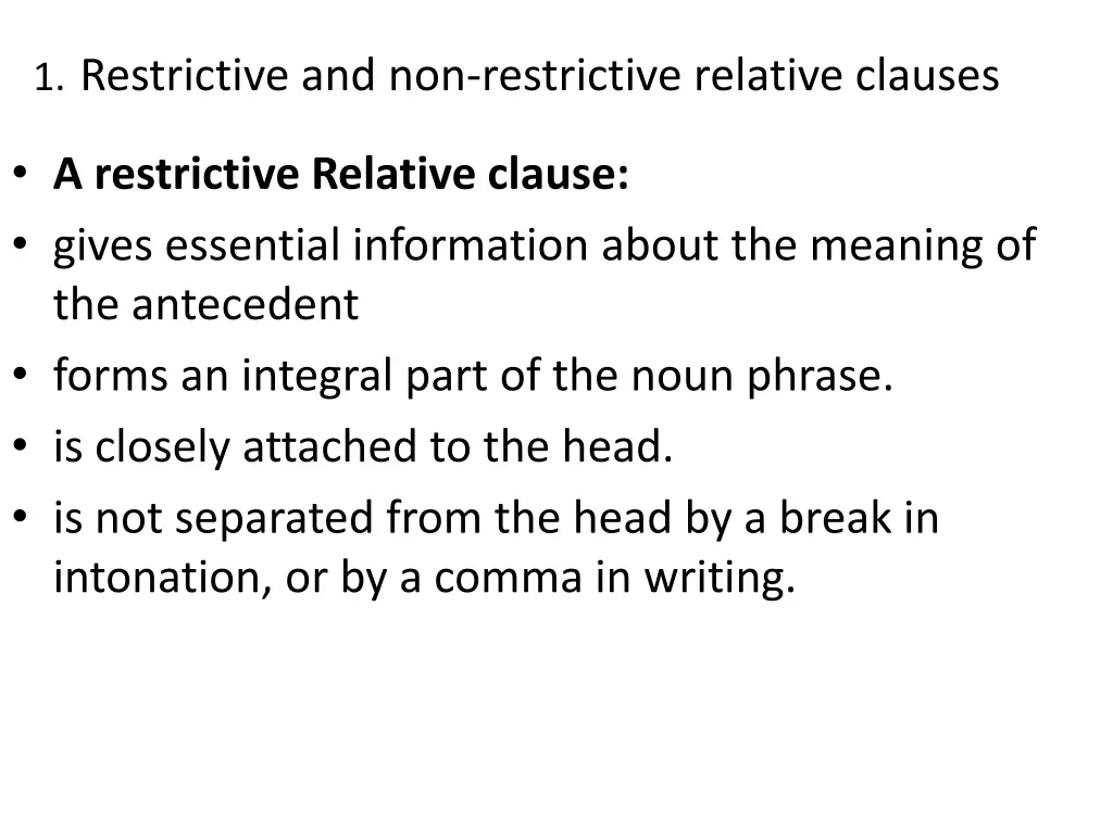 1 restrictive and non restrictive relative clauses