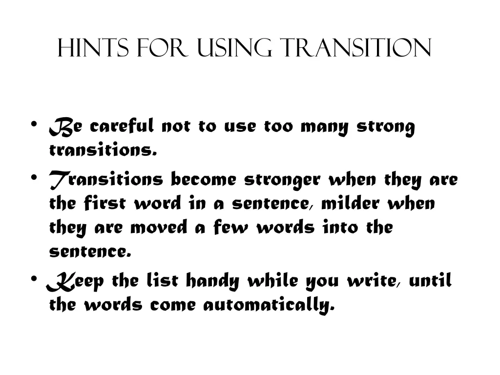 hints for using transition