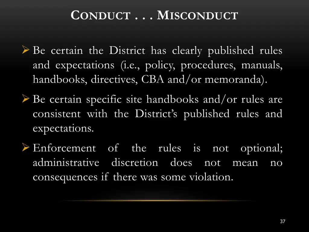 c onduct m isconduct be certain the district