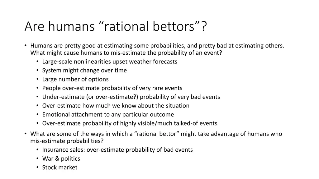 are humans rational bettors