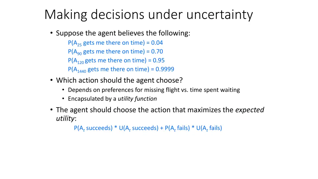 making decisions under uncertainty