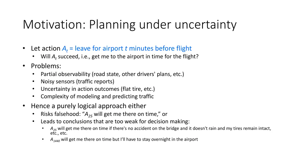 motivation planning under uncertainty 1