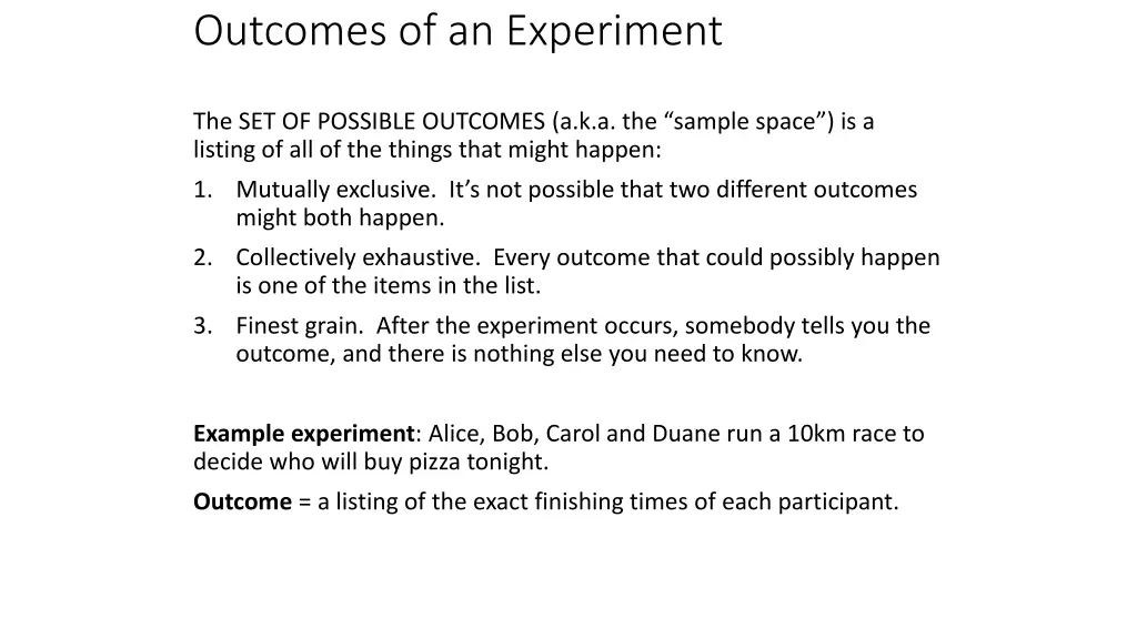 outcomes of an experiment