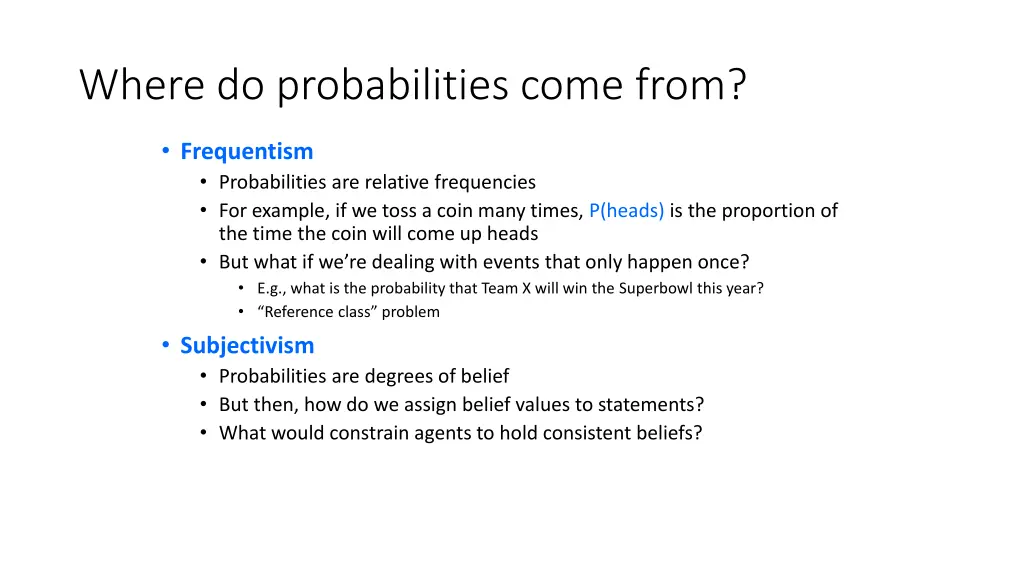 where do probabilities come from