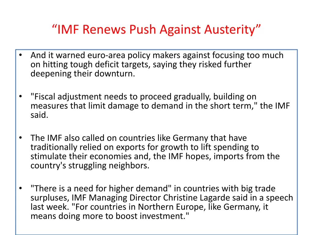 imf renews push against austerity and it warned