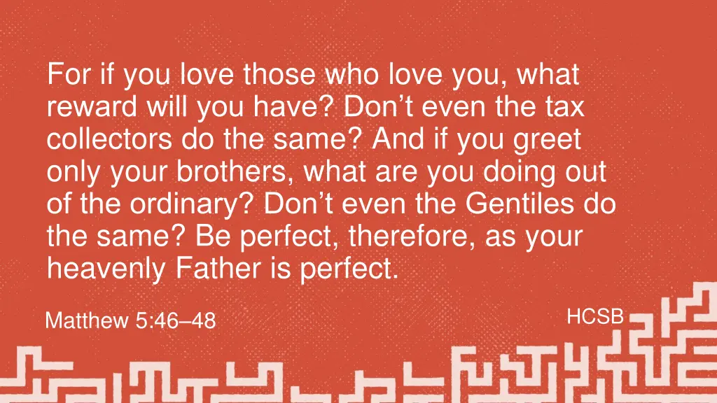 for if you love those who love you what reward