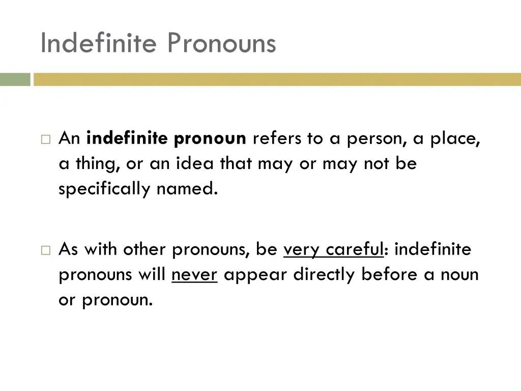 indefinite pronouns