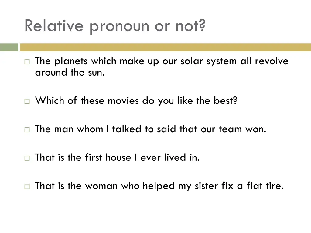 relative pronoun or not