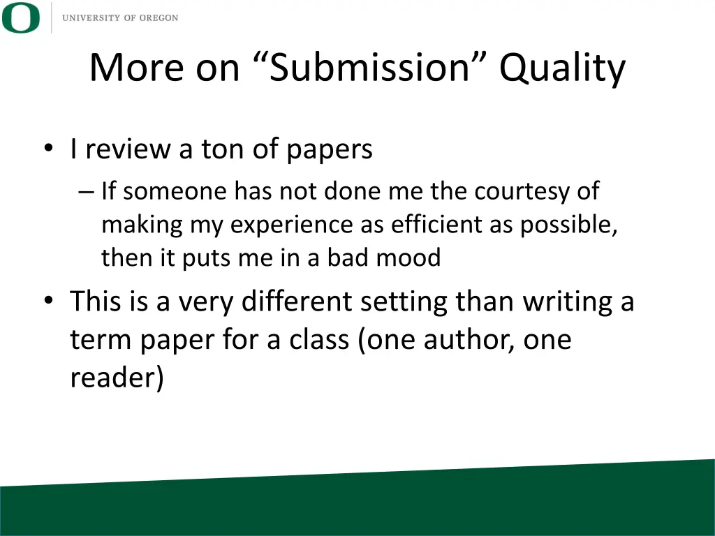 more on submission quality