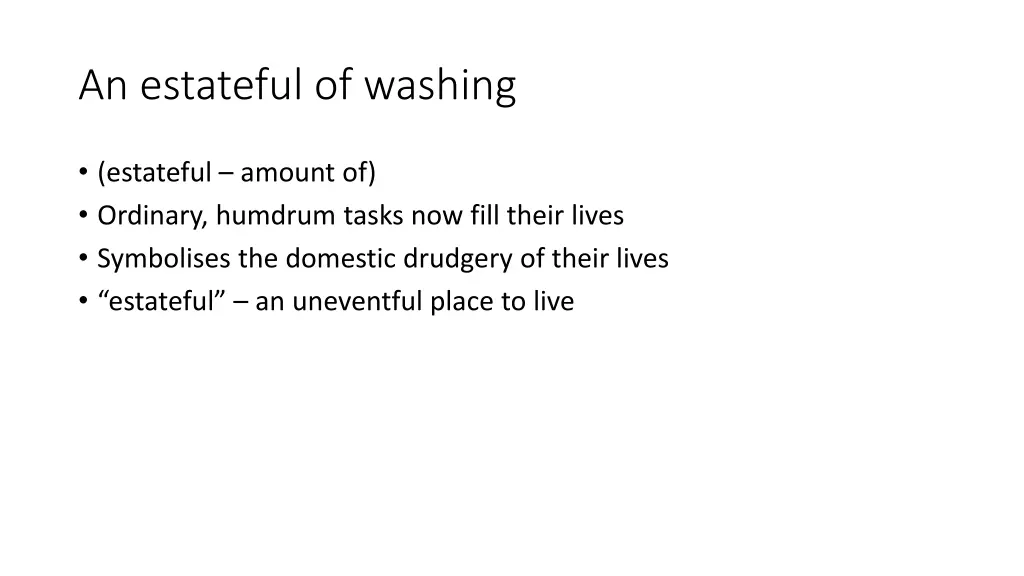 an estateful of washing