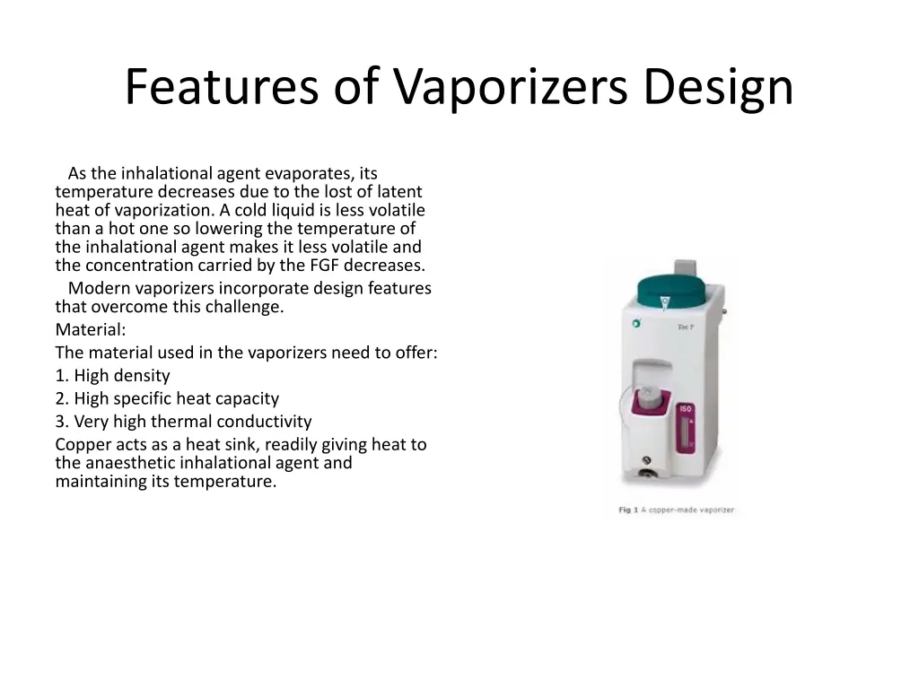 features of vaporizers design