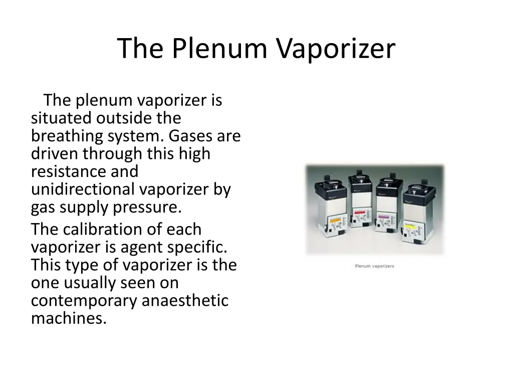 the plenum vaporizer