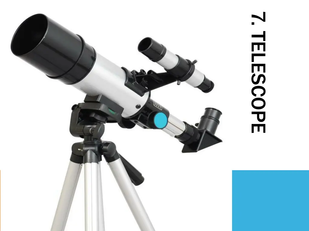 7 telescope