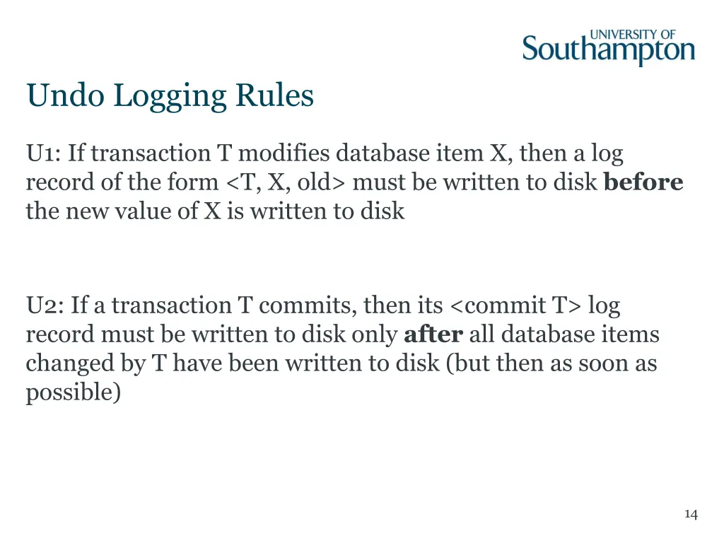 undo logging rules