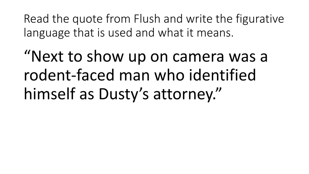 read the quote from flush and write