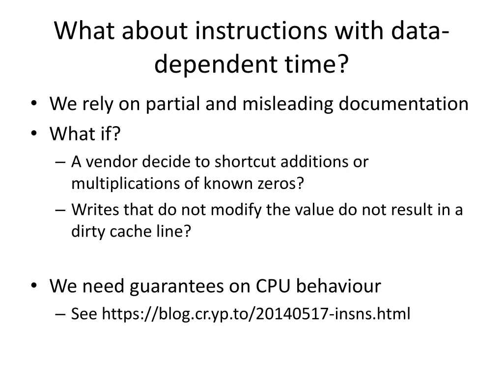 what about instructions with data dependent time 1