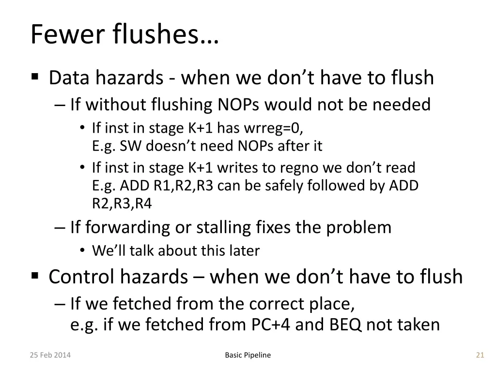 fewer flushes