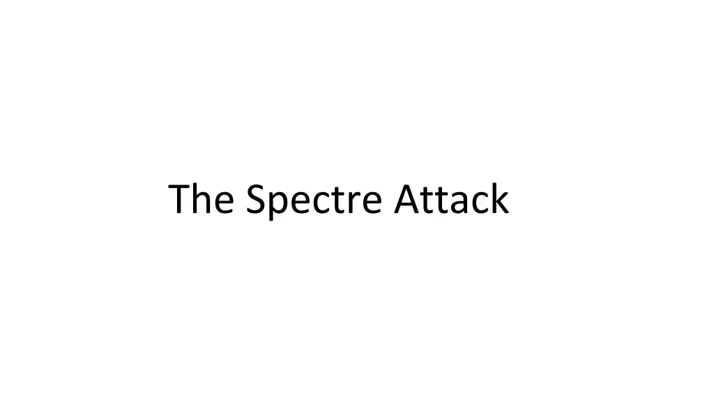 the spectre attack