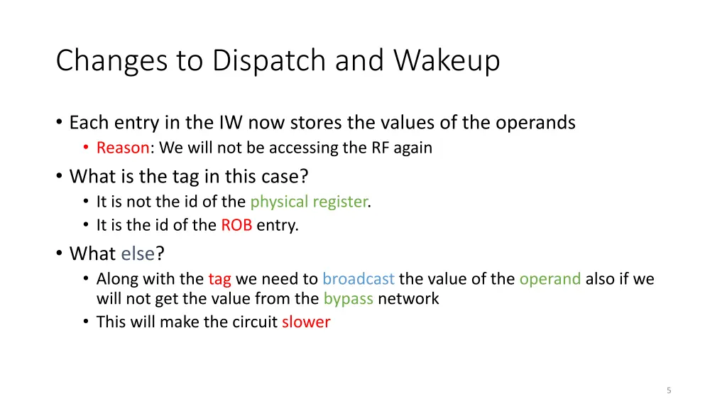 changes to dispatch and wakeup