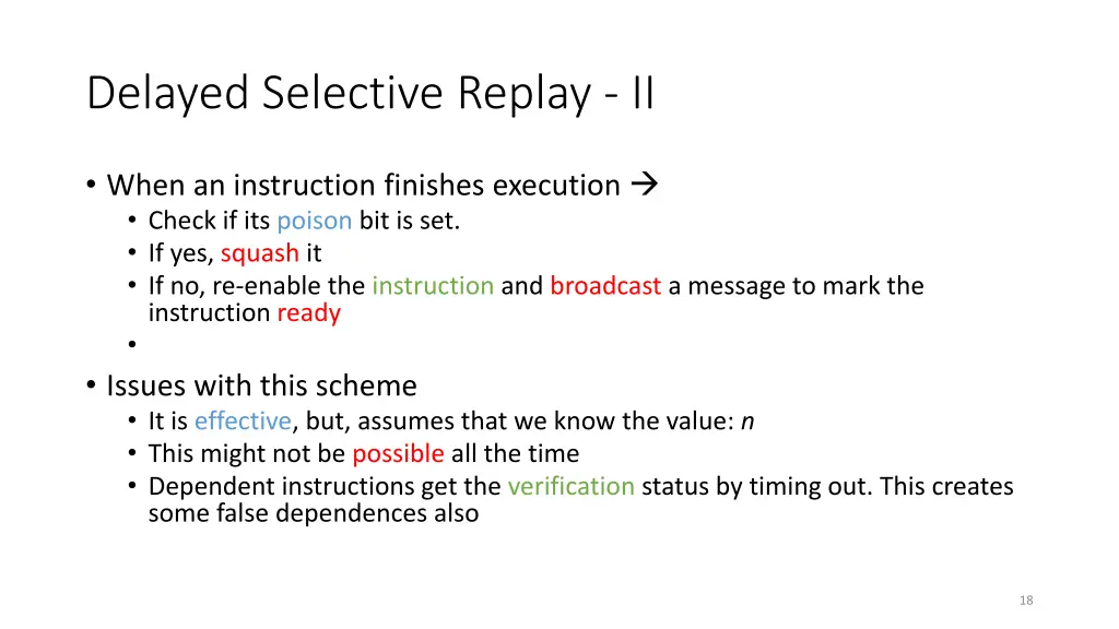 delayed selective replay ii