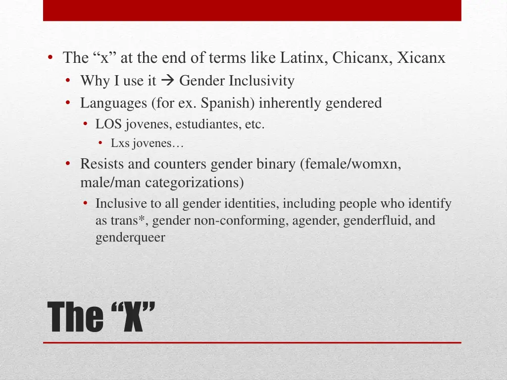 the x at the end of terms like latinx chicanx