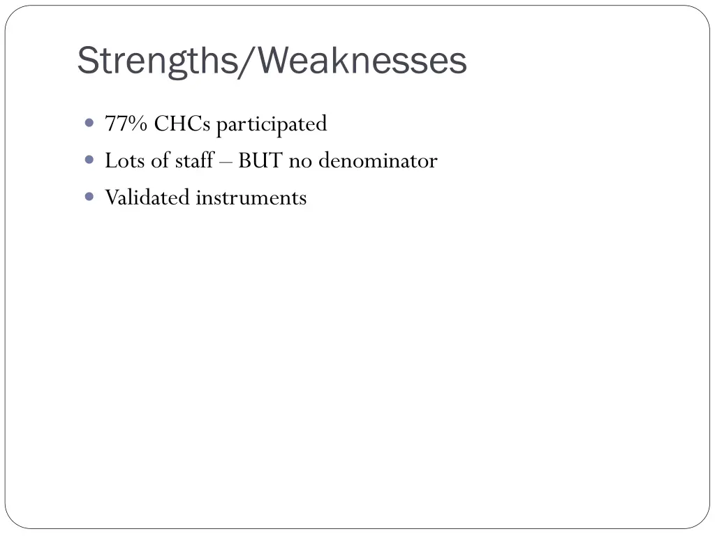 strengths weaknesses