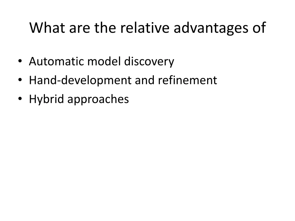 what are the relative advantages of