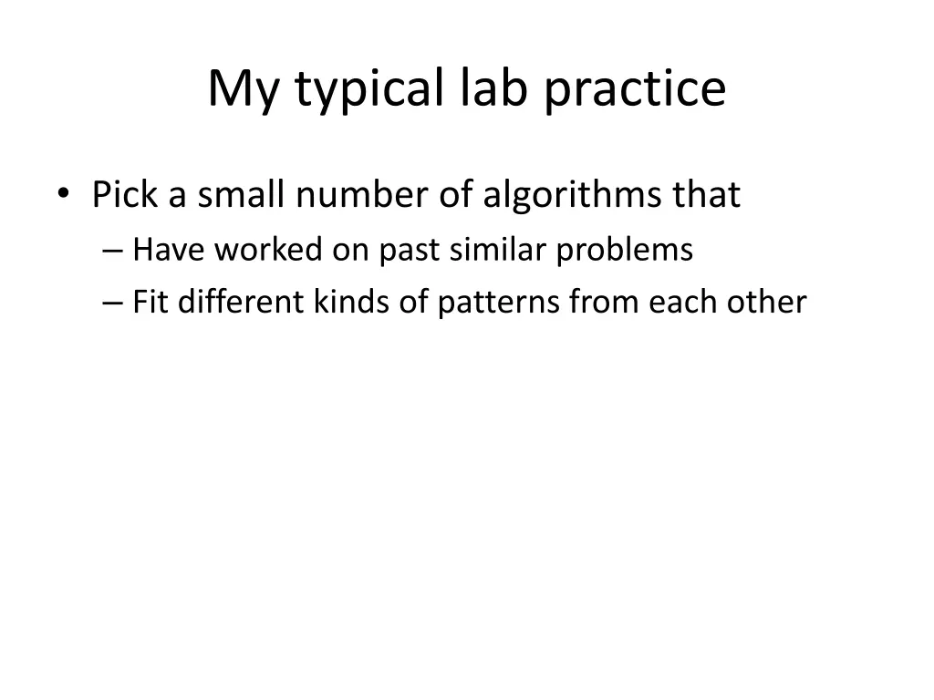 my typical lab practice