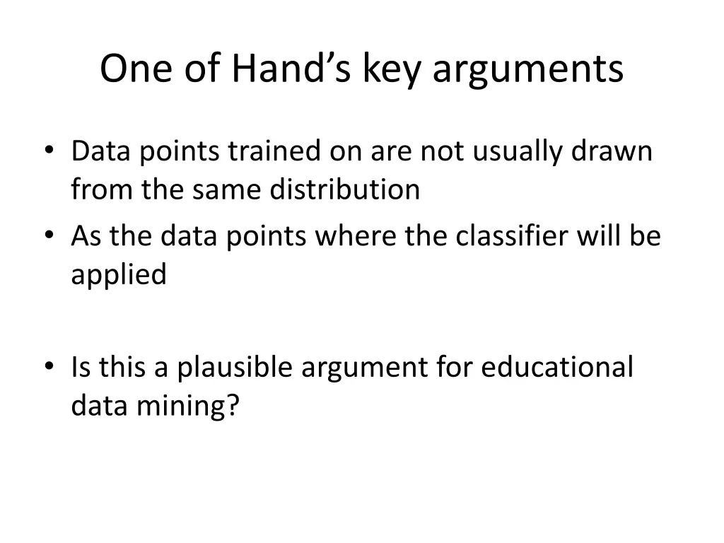 one of hand s key arguments 1